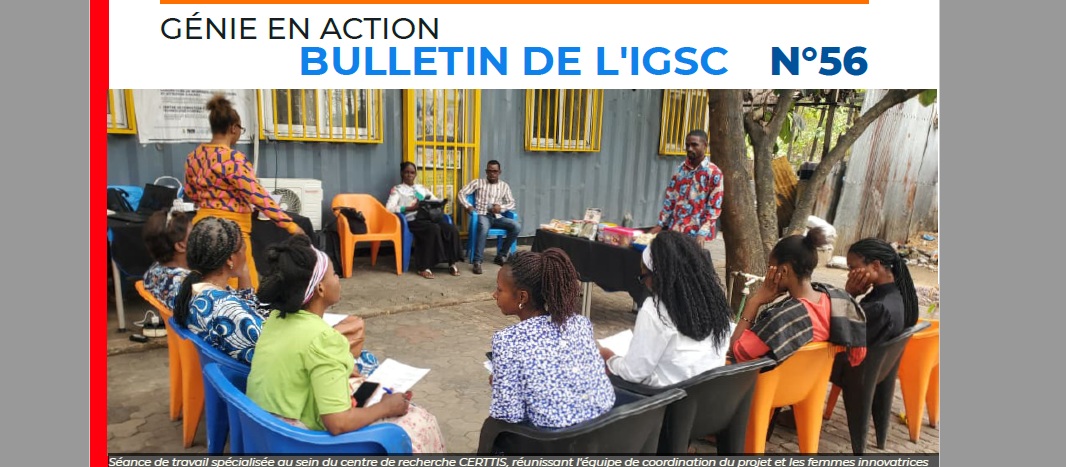 Le Bulletin hebdomadaire de l'IGSC n°56, GOUVERNANCE, PARTENARIATS ET RENFORCEMENT DES CAPACITÉS AU SERVICE DE L’INNOVATION CONGOLAISE